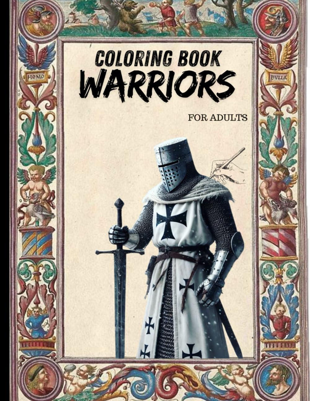 Medieval Warfare and Warriors Coloring Book: Swordsmen, Armor, and Weapons for Relaxation and Fun