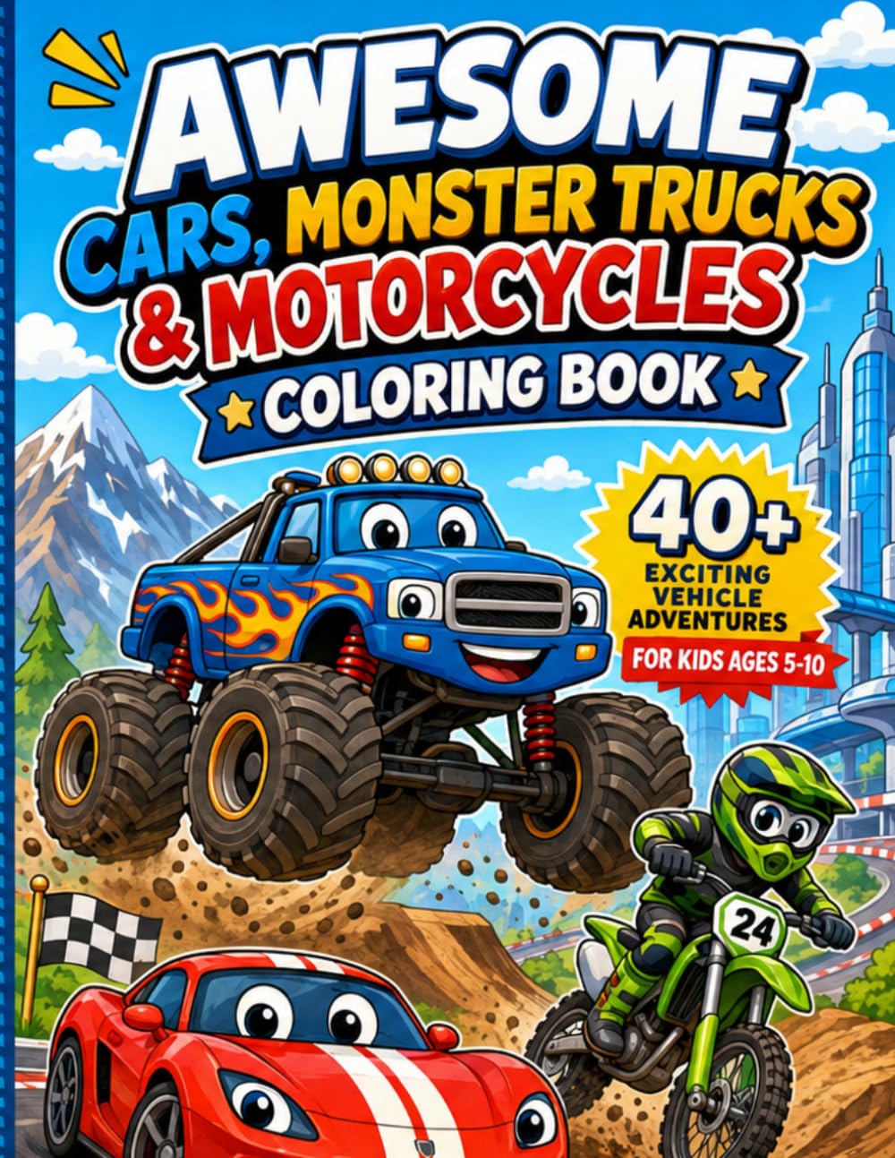 Awesome Cars, Monster Trucks & Motorcycles Coloring Book