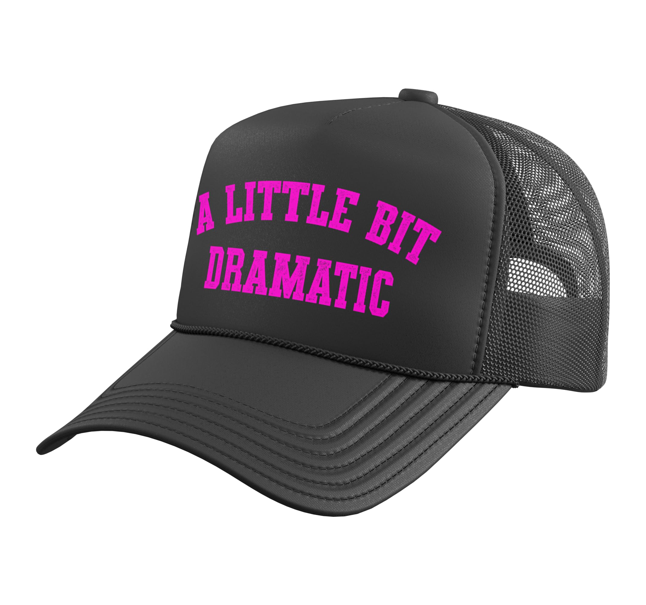 Retro A Little Bit Dramatic Drama Queen Sarcasm Funny Gag Trucker Hat with Adjustable Mesh Back