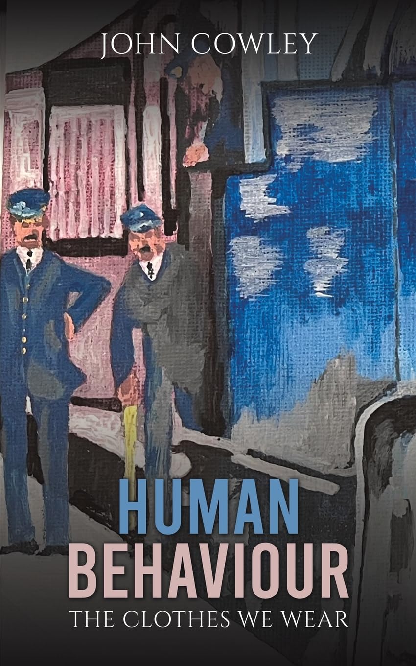 Human Behaviour : The Clothes We Wear