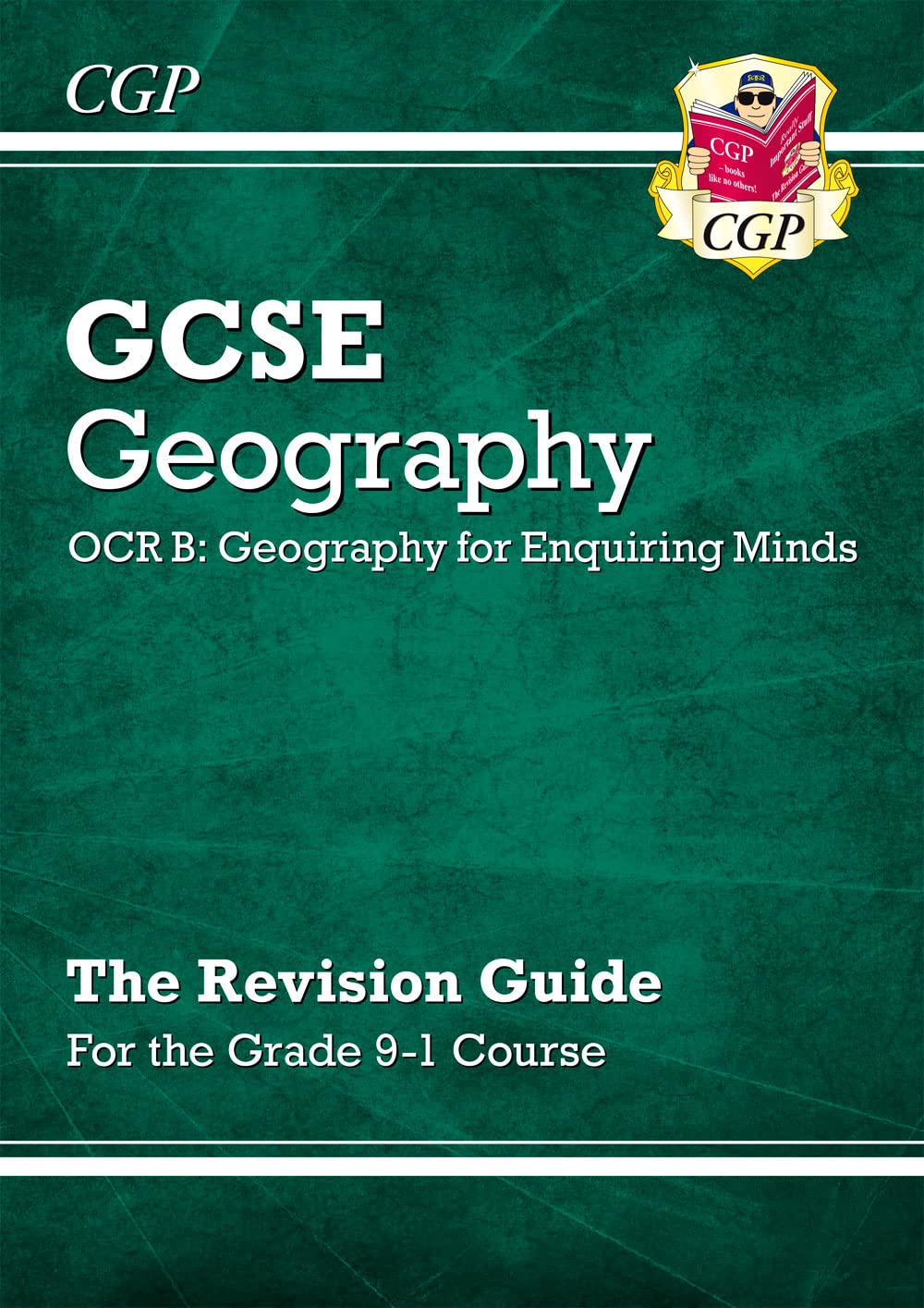 GCSE Geography OCR B Geography for Enquiring Minds Revision Guide