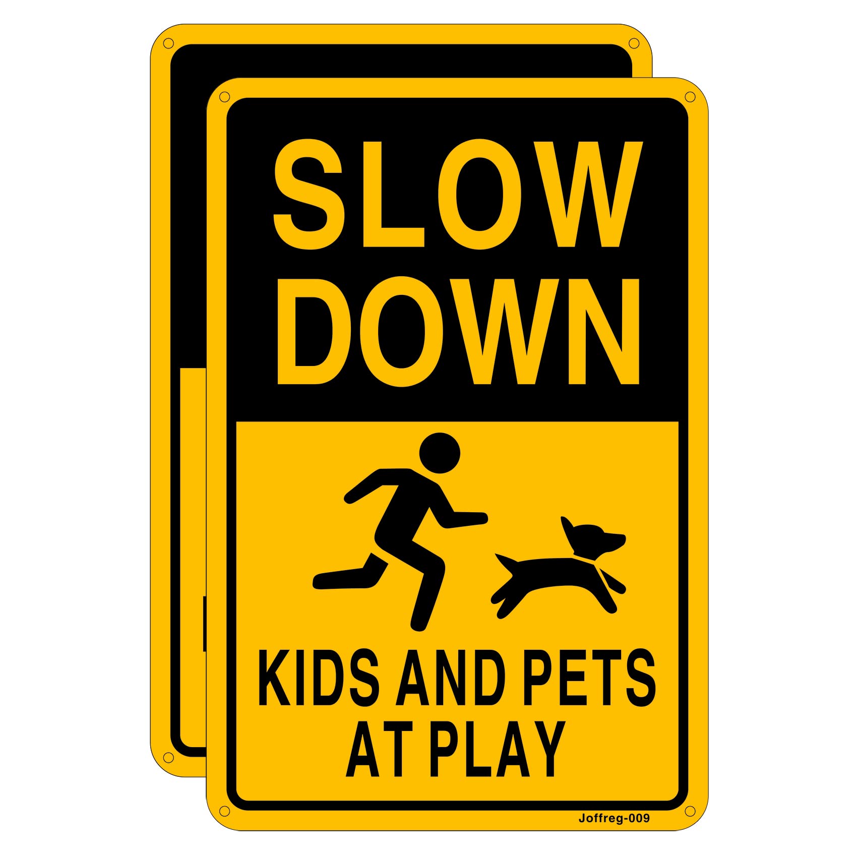 Kids and Pets at Play,Slow Down Sign,20 x 30 cm,Reflective Aluminum,UV Printed,Weather Resistant,Waterproof,Durable Ink,Easy to Mount,Indoor Or Outdoor Use,2 Pack