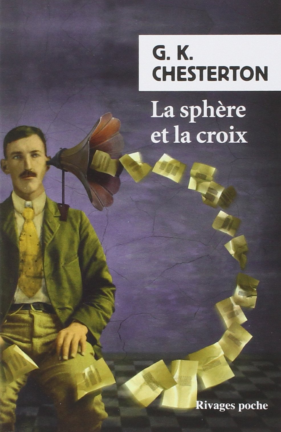 Sphere et la croix (La) (PETITE BIBLIOTHEQUE RIVAGES)
