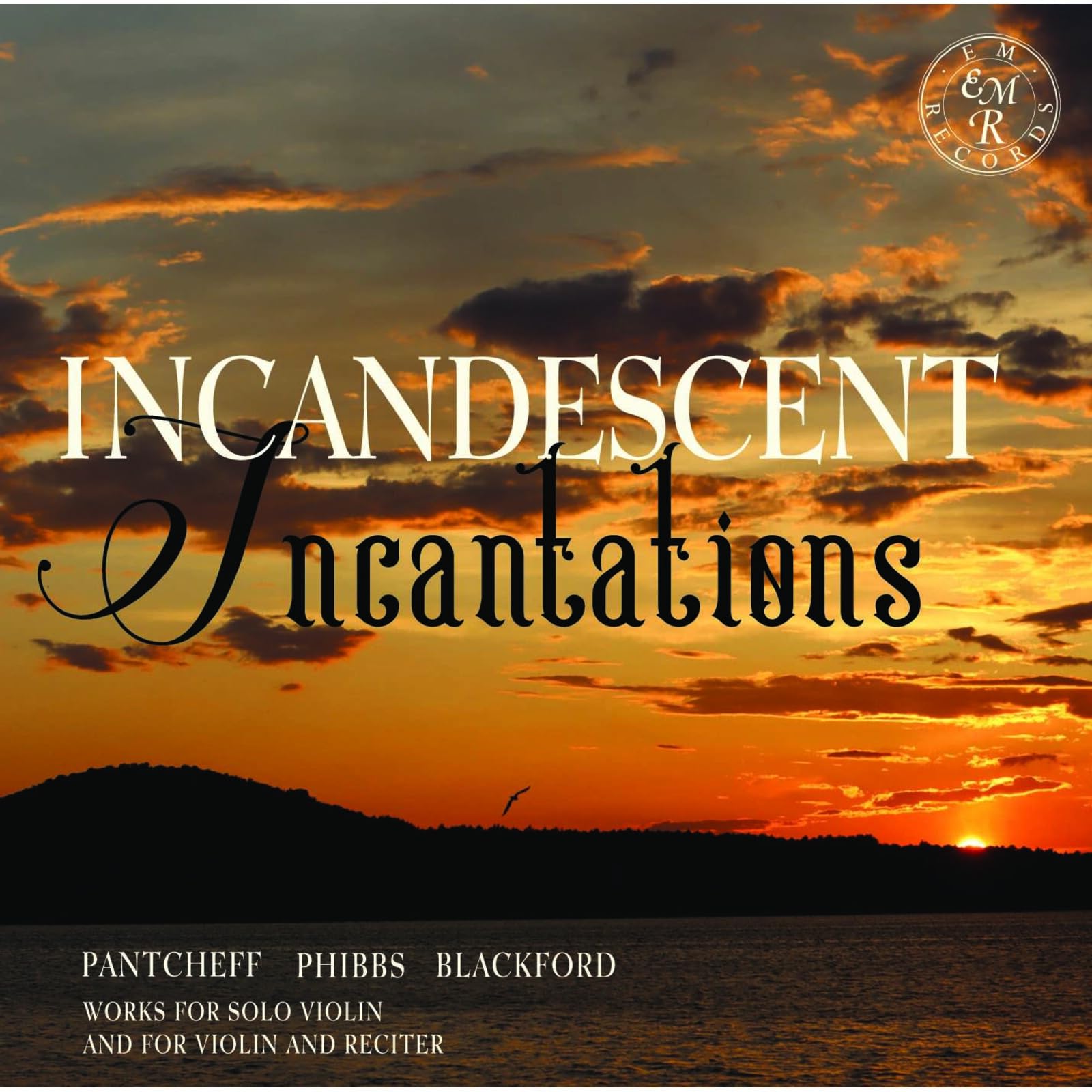 EMRCD095 Rupert Marshall-Luck and Em Marshall-Luck Incandescent Incantations CD