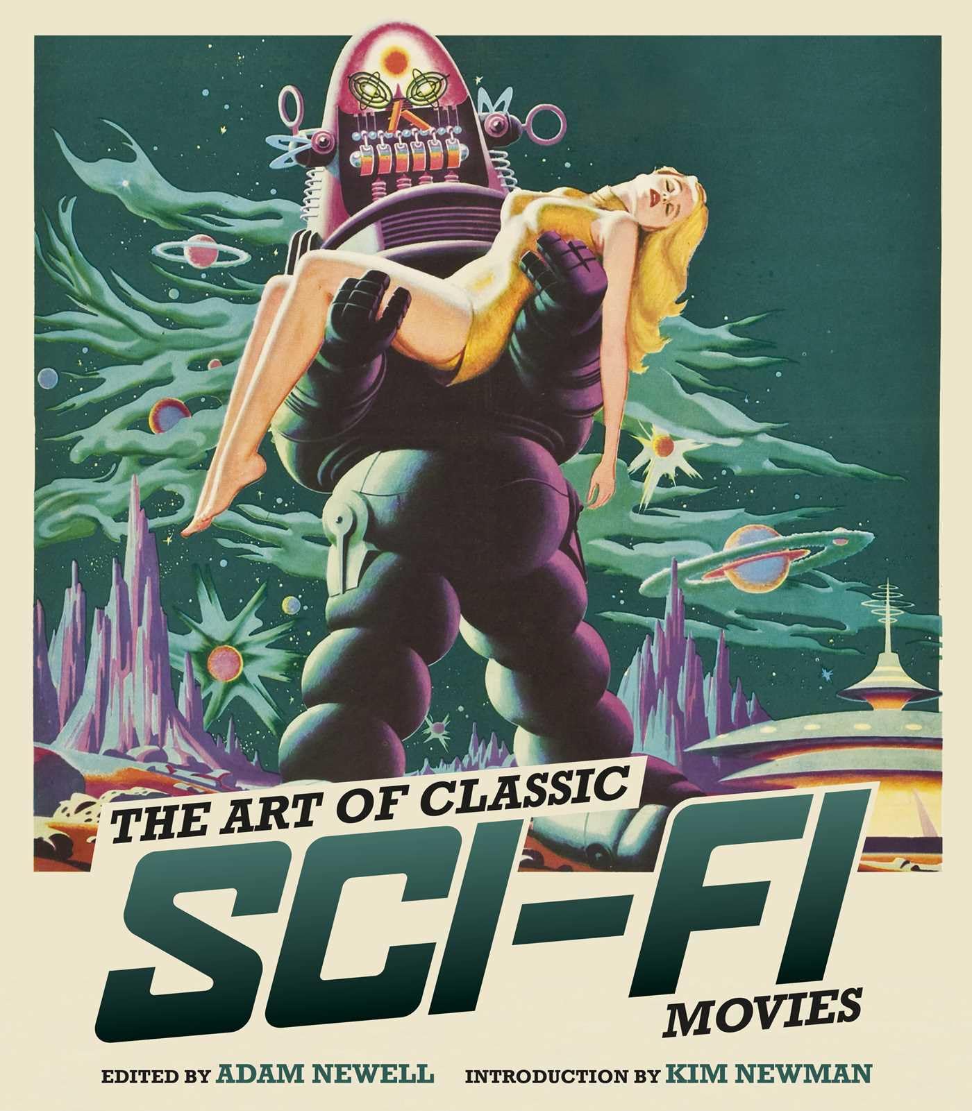 ART OF CLASSIC SCI FI MOVIES ILLUSTRATED HIST HC: An Illustrated History