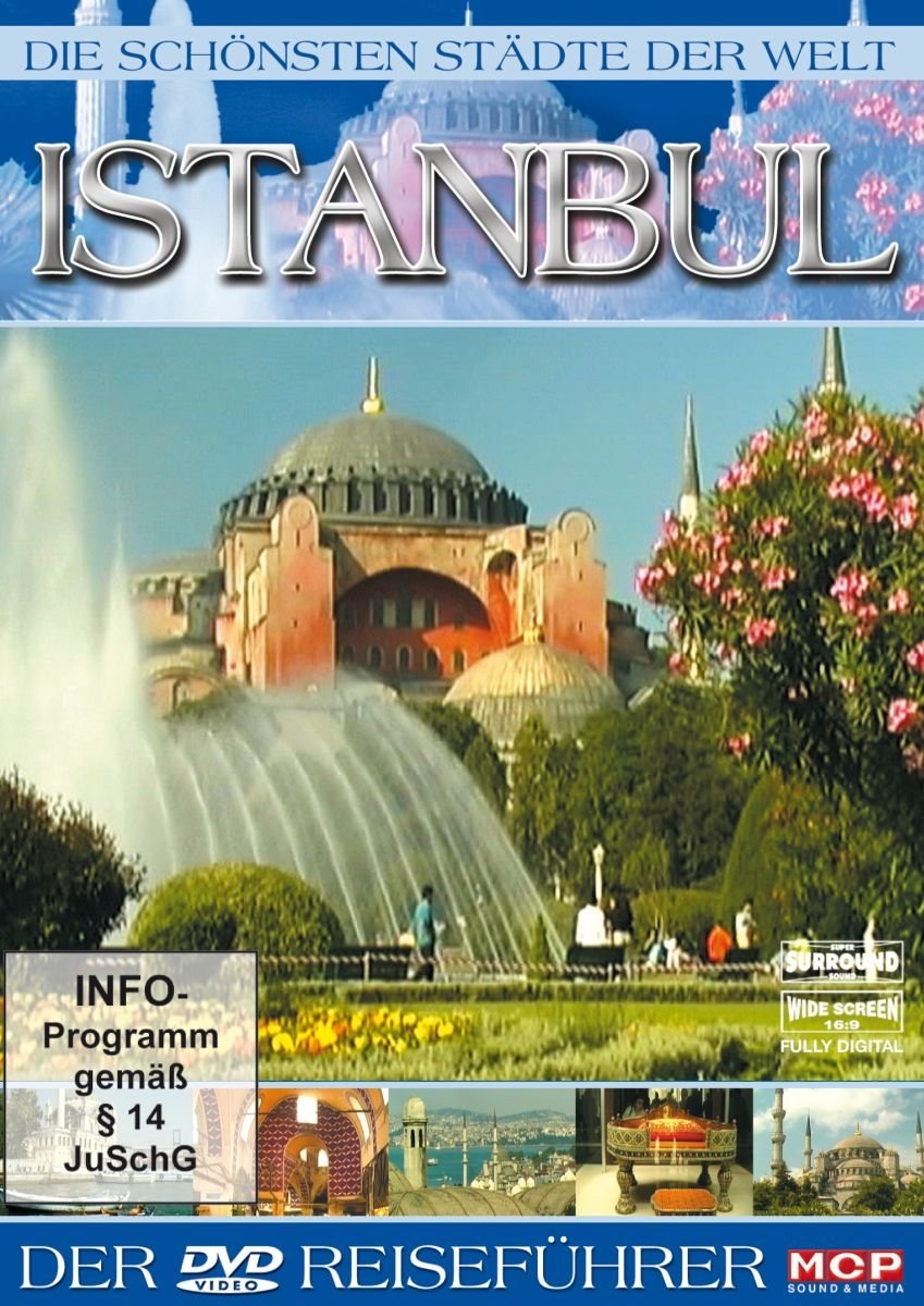 Die schönsten Städte der Welt - Istanbul