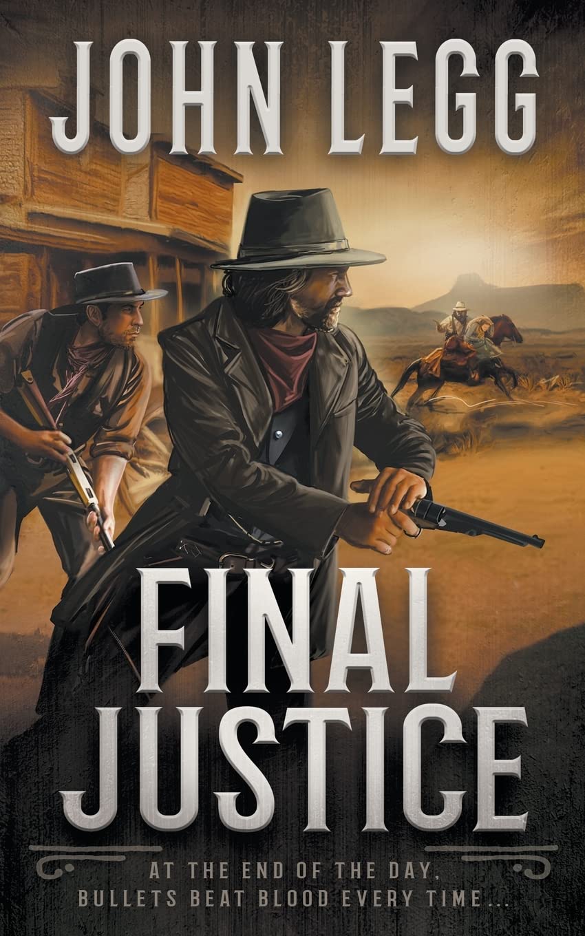 Final Justice: A Western Bounty Hunter Novel (Blood Trail)