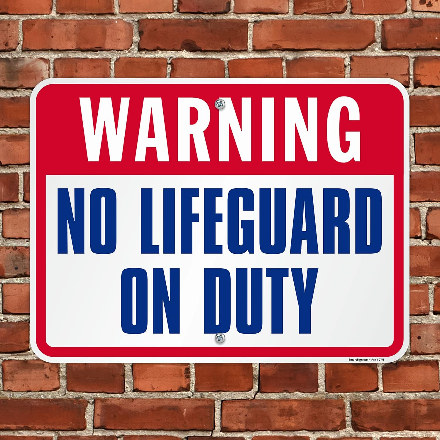 SmartSign 18 x 24 inch “Warning - No Lifeguard On Duty” Metal Sign, 80 mil Laminated Rustproof Aluminum, Red, Blue, and White