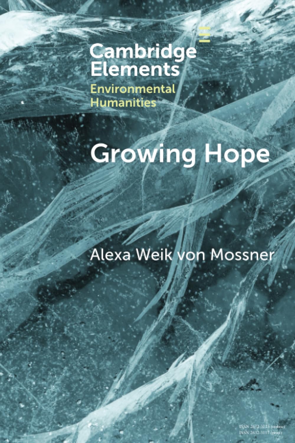 Growing Hope: Narratives of Food Justice (Elements in Environmental Humanities)