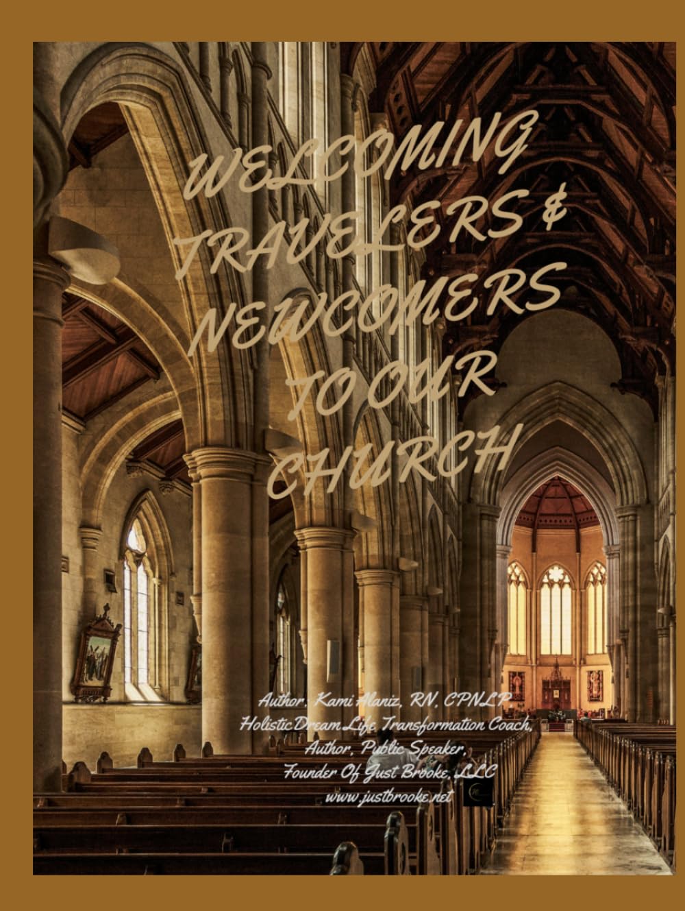 WELCOMING TRAVELERS & NEWCOMERS TO OUR CHURCH: Finding Faith, Healing, Purpose, and Spiritual Growth Through Life's Journey-Book & Transformational ... ENCOUNTERS & SPIRITUAL WARFARE COLLECTION)