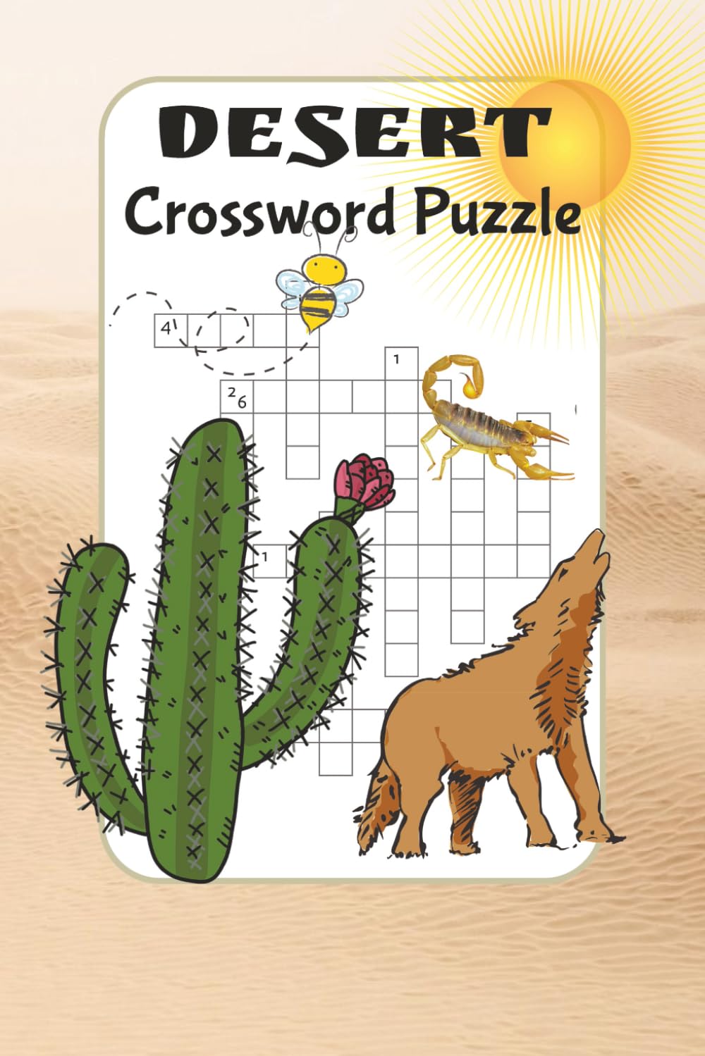 Desert Themed Crossword Puzzle: Explore Desert Landscapes, Wildlife, and Wonders Through 55 Themed Crossword Puzzles