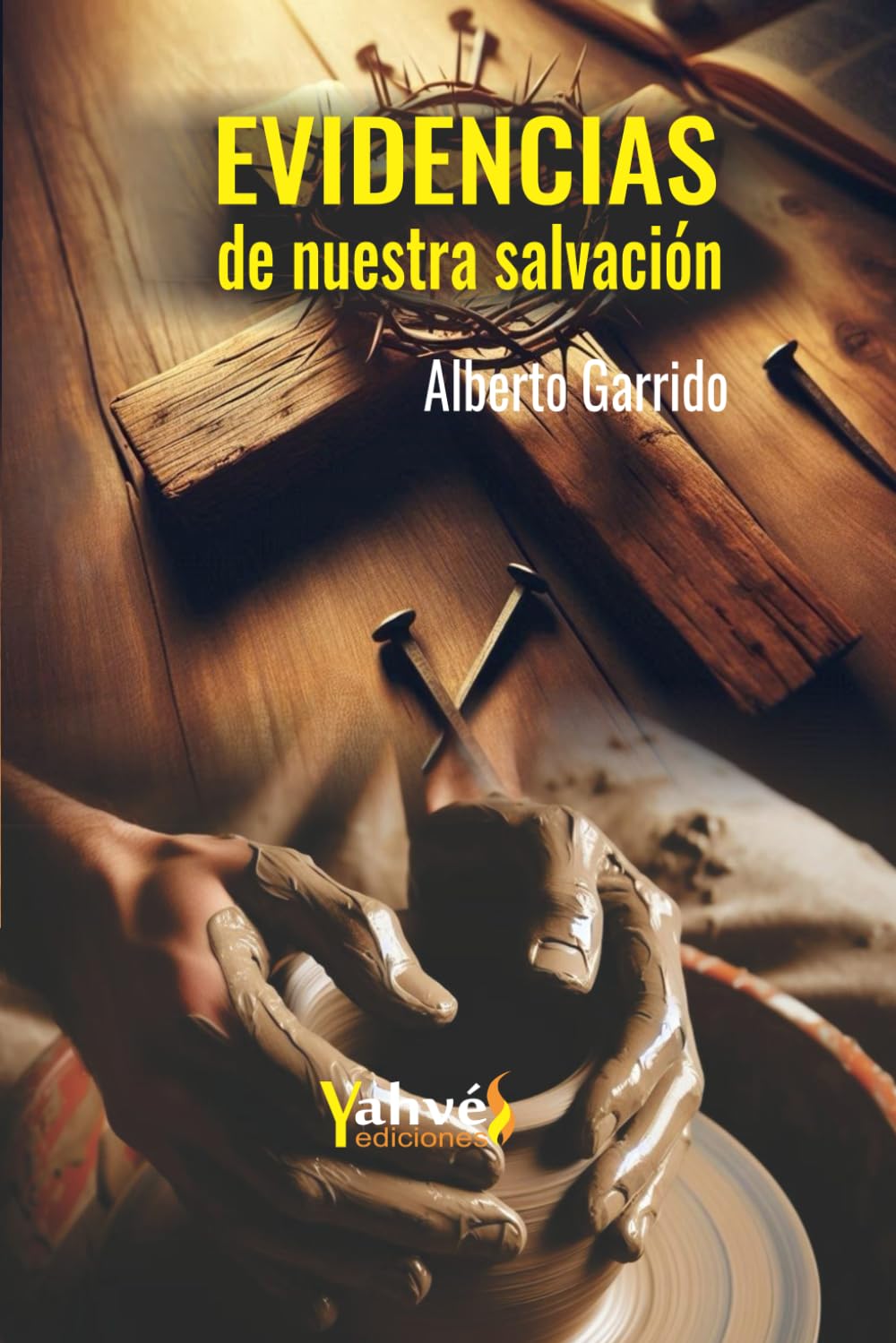 Evidencias de nuestra salvación