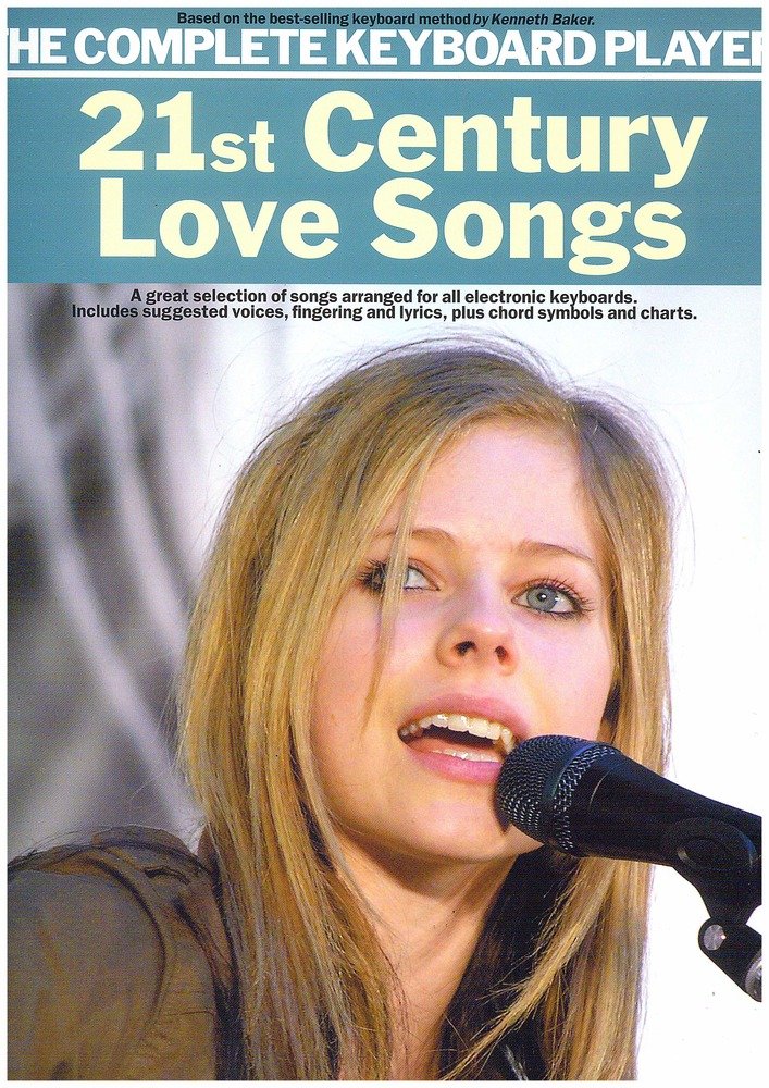 21st Century Love Songs (Complete Keyboard Player)