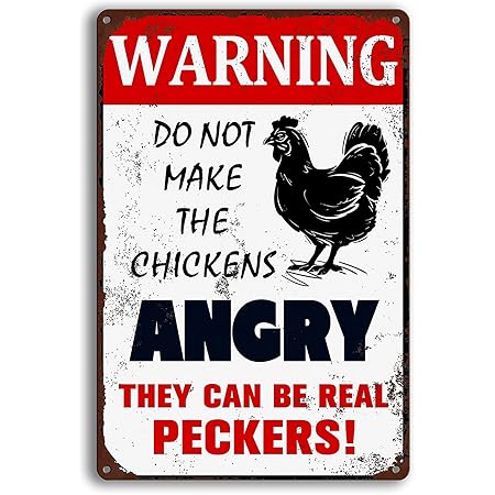 Targa in metallo retrò con scritta in lingua inglese Warning Reminder Road Do Not Make The Chickens Angry Sign Retro Chicken Warning Sign 30,5 x 20,3 cm