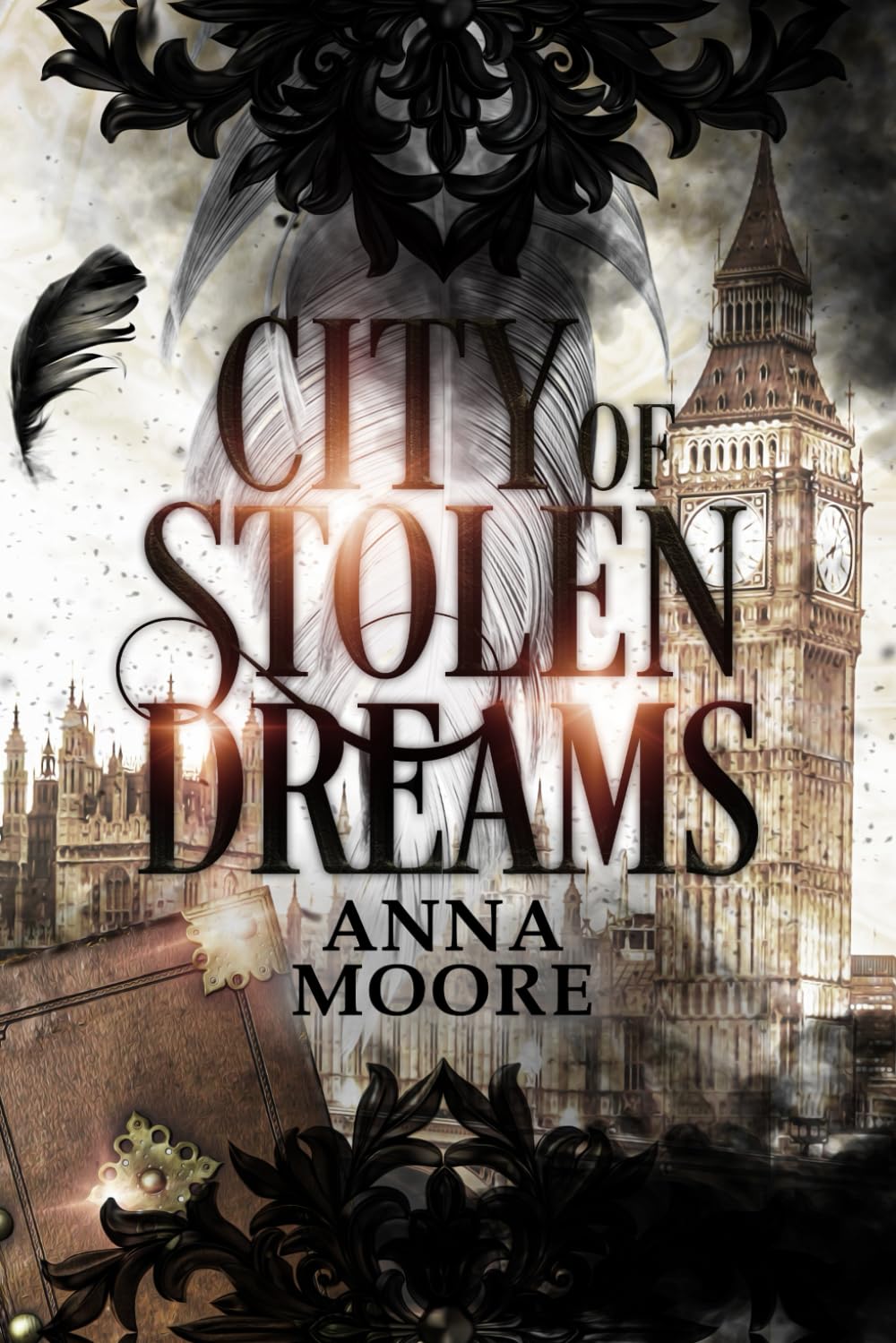 City of Stolen Dreams (The Victorian Fantasy Series)
