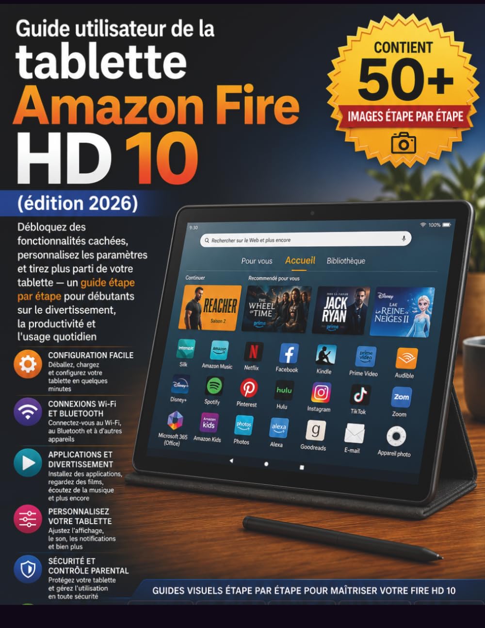 Guide utilisateur de la tablette Amazon Fire HD 10 (édition 2026): Débloquez des fonctionnalités cachées, personnalisez les paramètres et tirez plus ... étape pour débutants sur le divertissement,