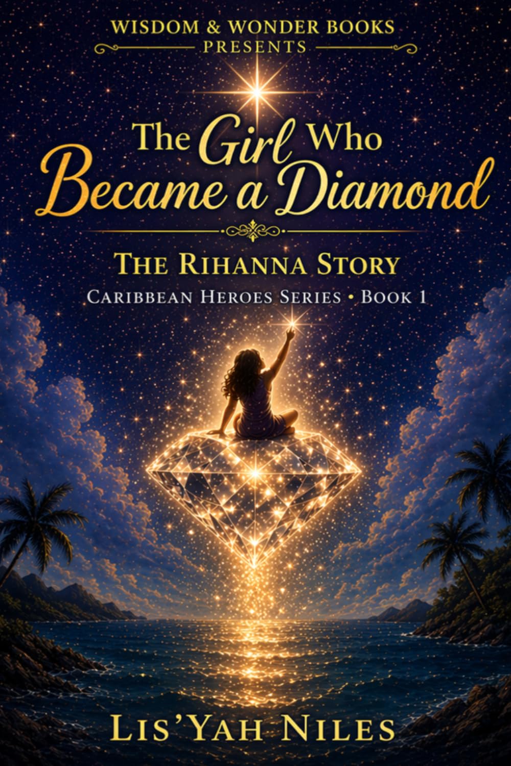 The Girl Who Became a Diamond: The Rihanna Story