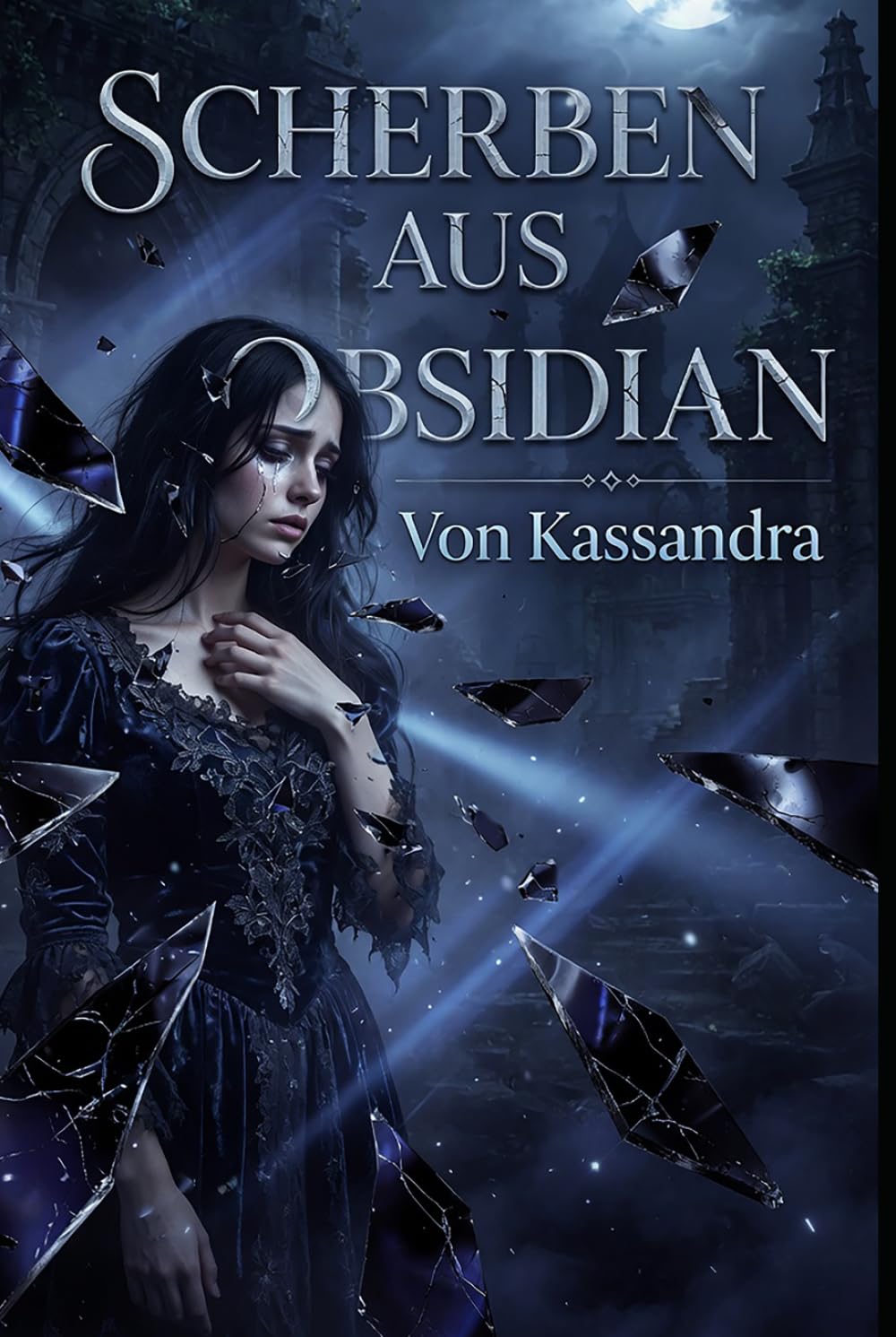 Scherben aus Obsidian: Roman über obsessive Liebe – Ein melancholisches Psychogramm verbotener Sehnsucht (Die Schatten-Bibliothek)
