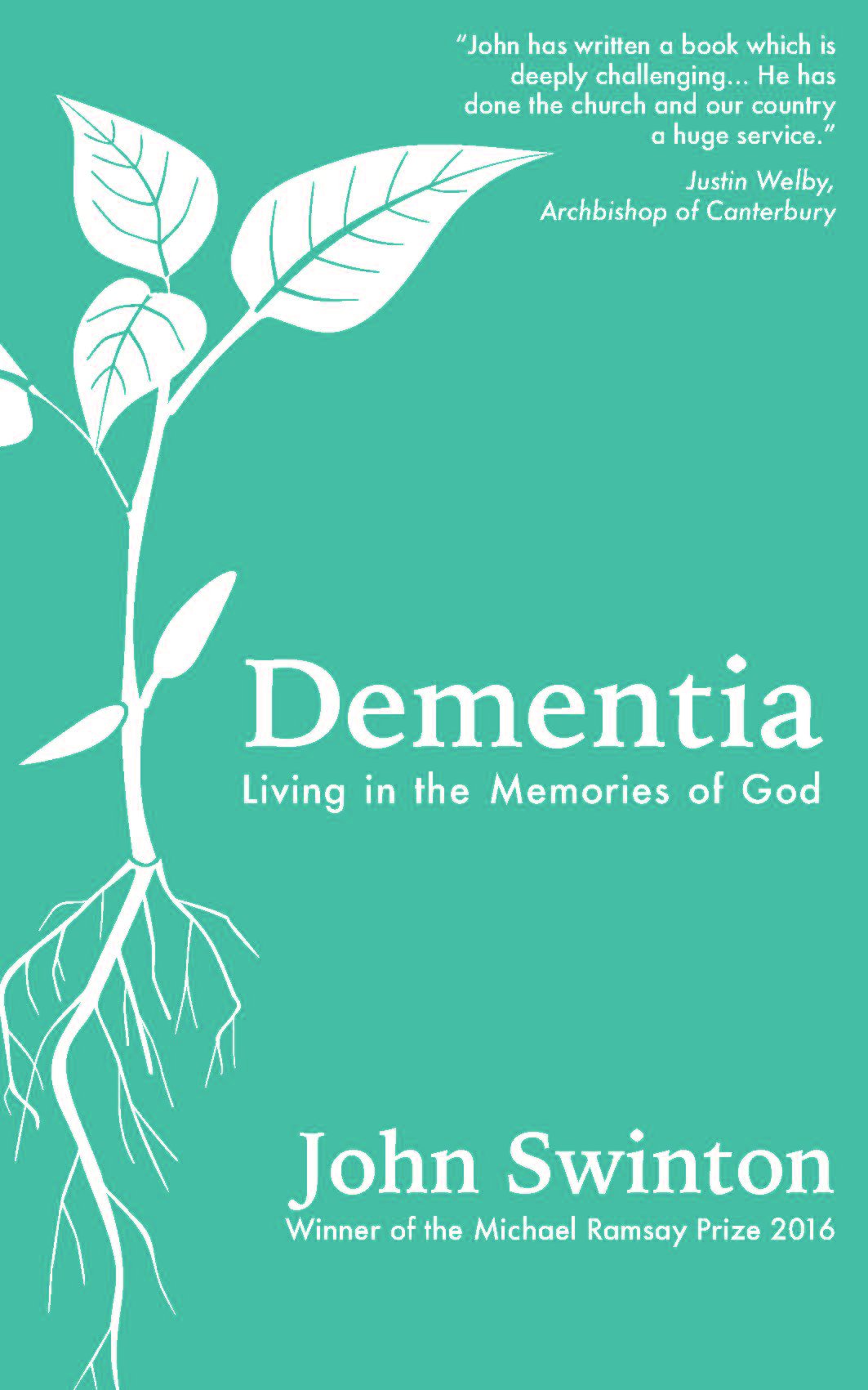 Dementia by John Swinton - 9780334055532