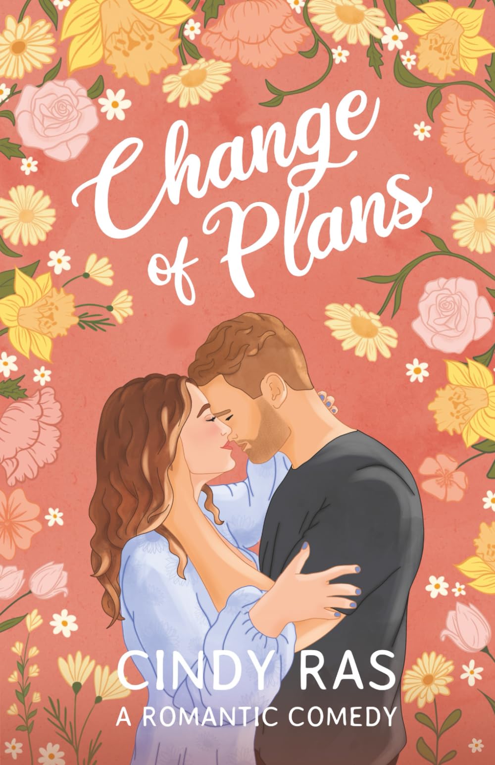 Change Of Plans (The King Brothers Duology)