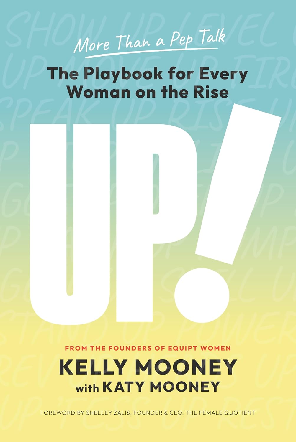 UP!: The Playbook for Every Woman on the Rise      Hardcover – June 2, 2026