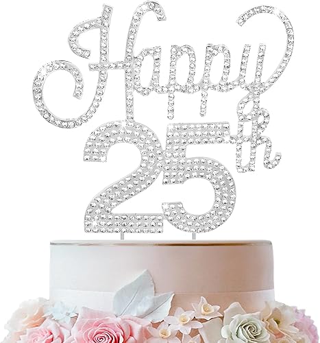 LINGTEER Decoración para tartas con diamantes de imitación plateados para cumpleaños 25 de feliz cumpleaños 25 de 25 años, decoración para centros