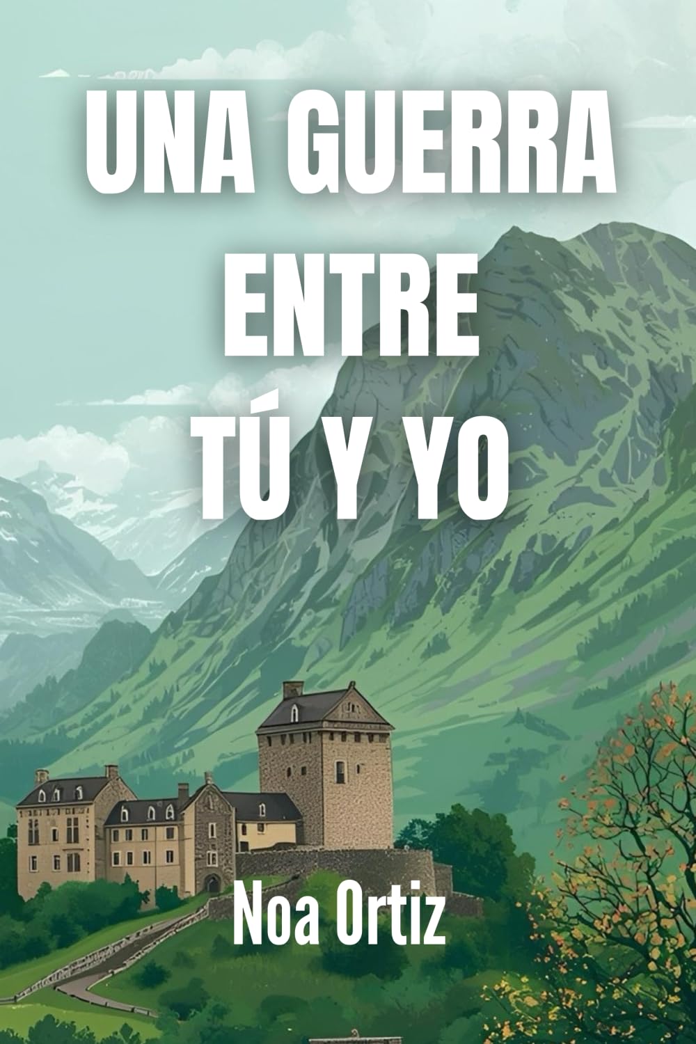 Una guerra entre tú y yo