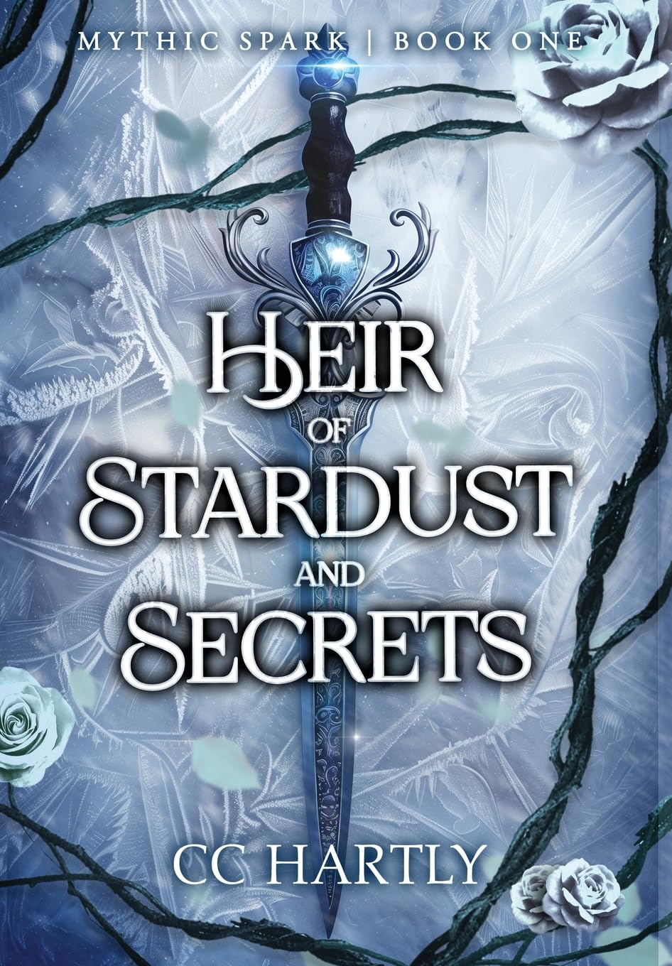 Heir of Stardust and Secrets: A Dark Fantasy Romance: 1 (By the Stars)