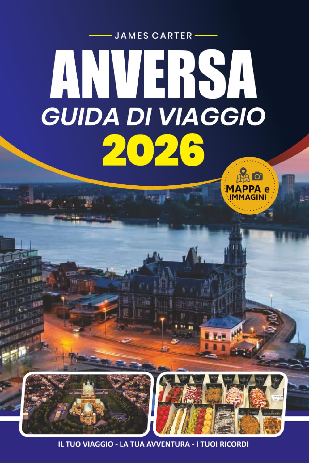 GUIDA DI VIAGGIO ANVERSA 2026: Itinerari locali, consigli sui trasporti pubblici, siti storici, distretti dello shopping ed esperienze gastronomiche per ogni viaggiatore