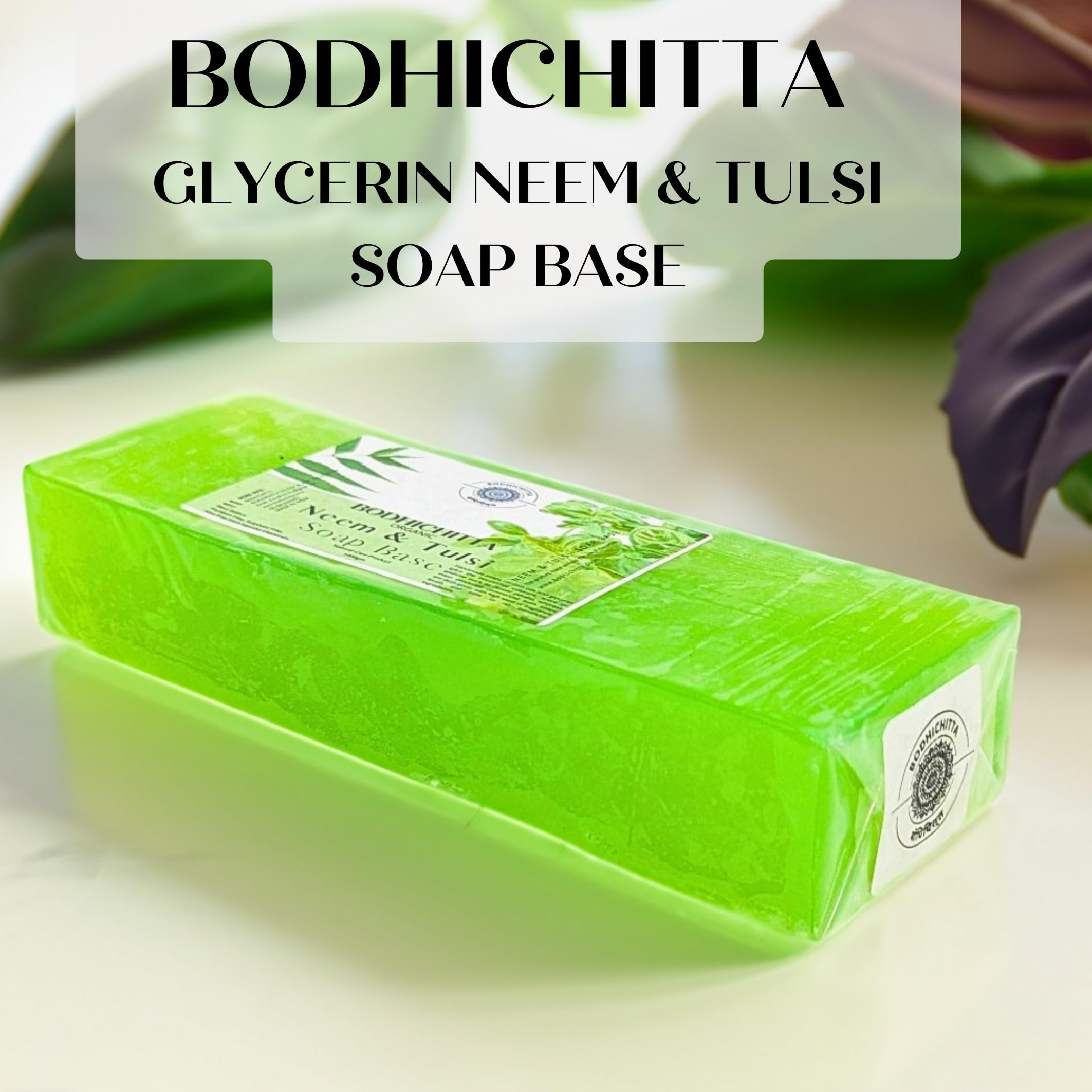 Bodhichitta Neem & Tulsi Glycerin Soap Base |100% Pure Organic & Natural | Paraben, SLS, Chemical Free | Melt & Pour Soap Base Bar For Soap Making 1kg 1
