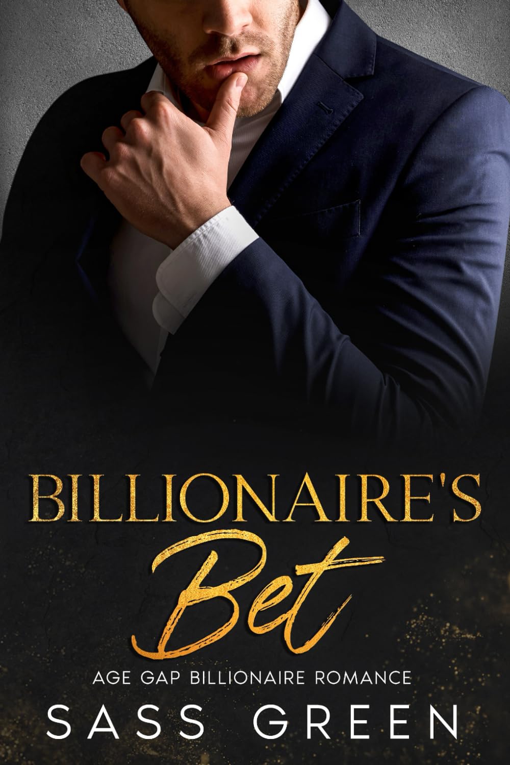 Billionaire's Bet: Age Gap Billionaire Romance (Manhattan Power Players)