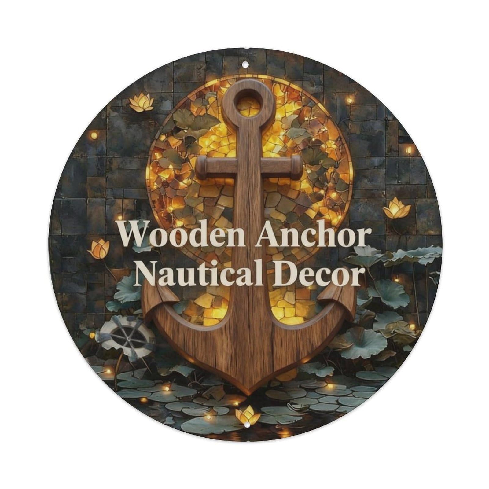 Wooden Anchor Nautical Decor Metal Tin Sign Plaque