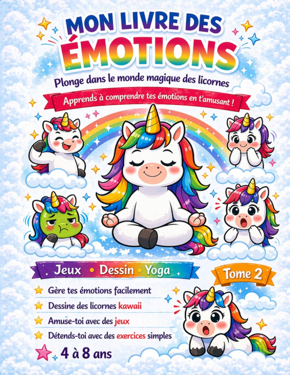 Mon livre des émotions: Apprends à comprendre tes émotions en t'amusant