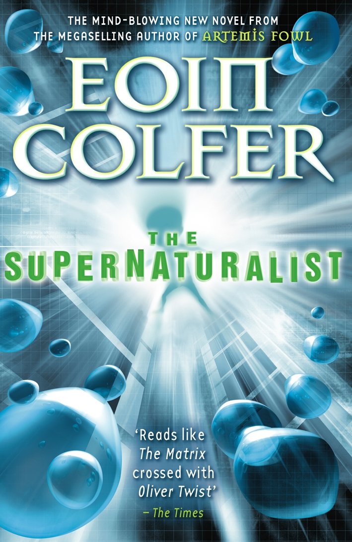 The Supernaturalist by Eoin Colfer - 9780141317410