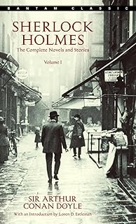 Sherlock Holmes: The Complete Novels and Stories, Vol. 1