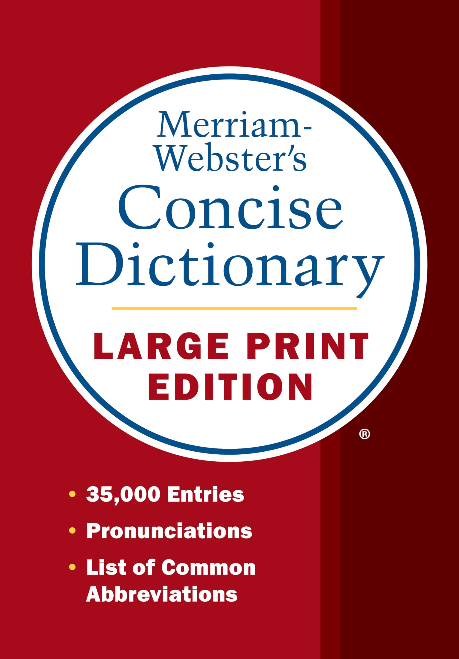 Merriam-Webster's Concise Dictionary: Large Print Edition