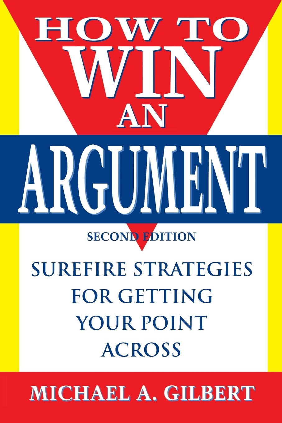 How to Win an Argument