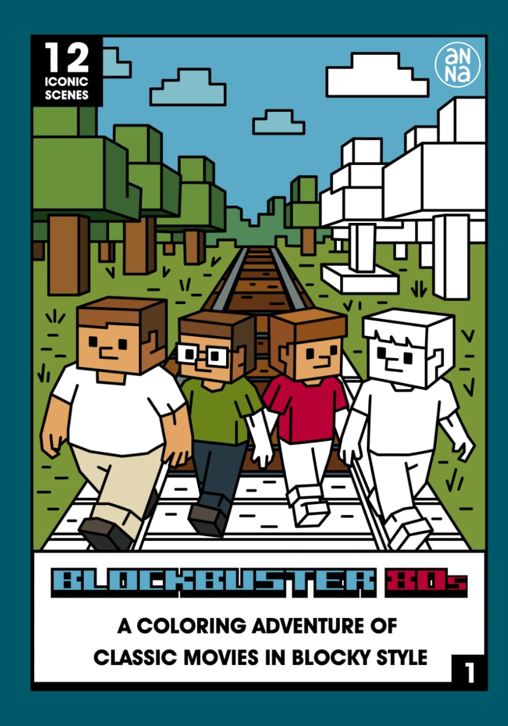 Blockbuster 80s Coloring Book: 12 Iconic Movie Scenes in Blocky Pixel Style