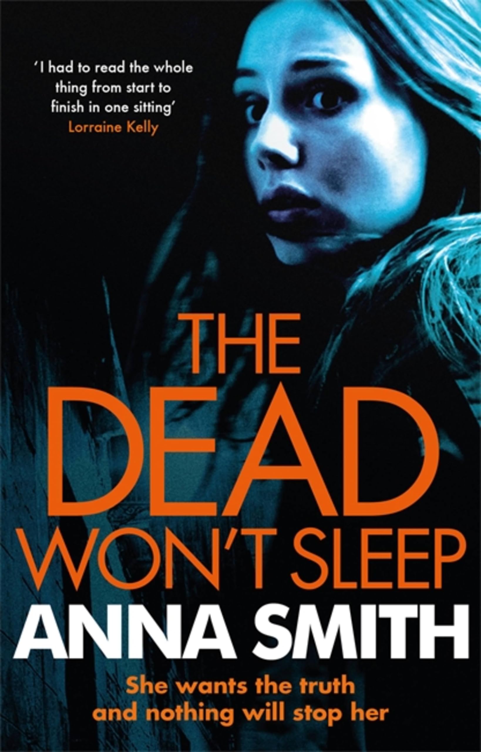 The Dead Won't Sleep: a nailbiting thriller you won't be able to put down! (Rosie Gilmour)