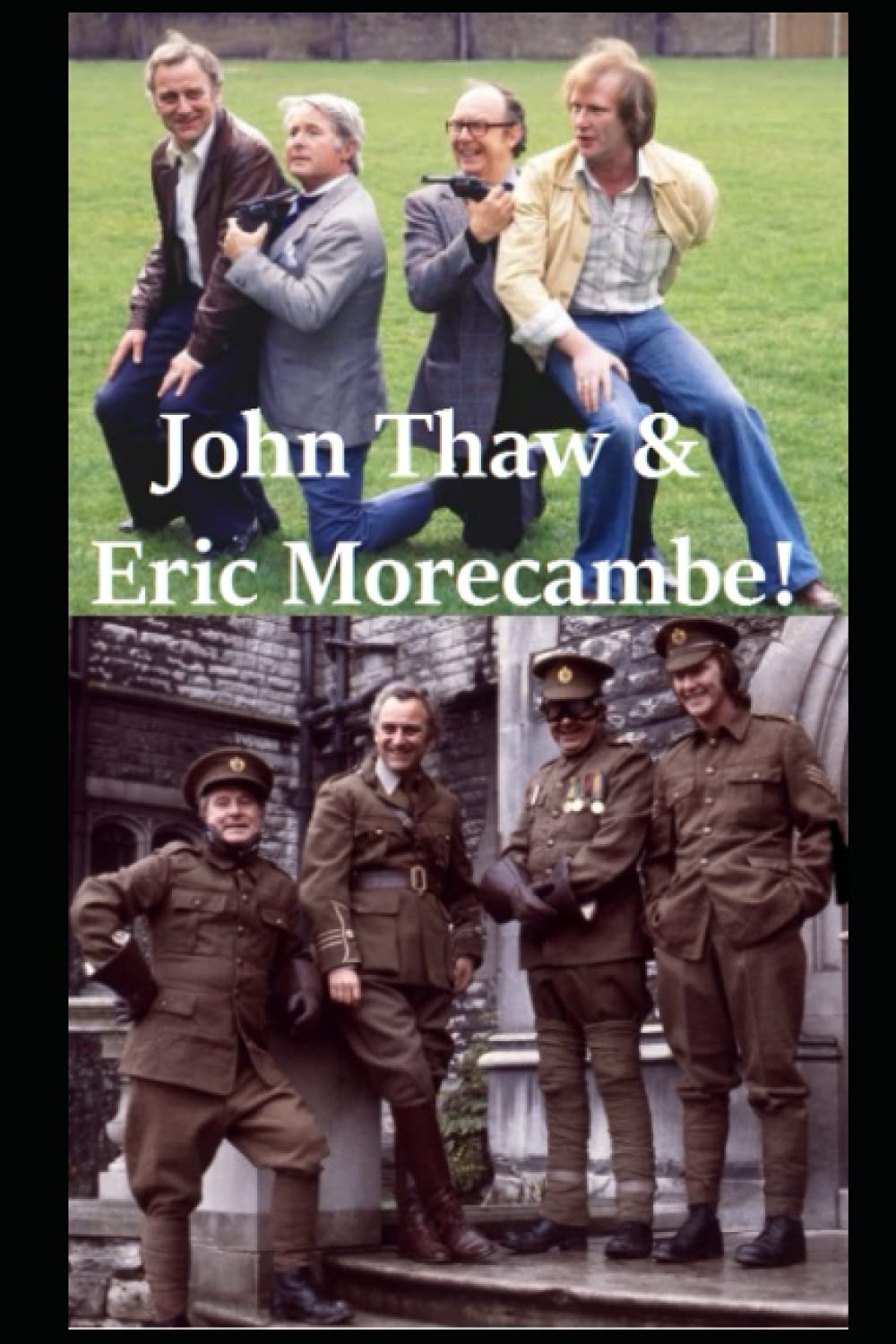 John Thaw & Eric Morecambe: The Sweeny!