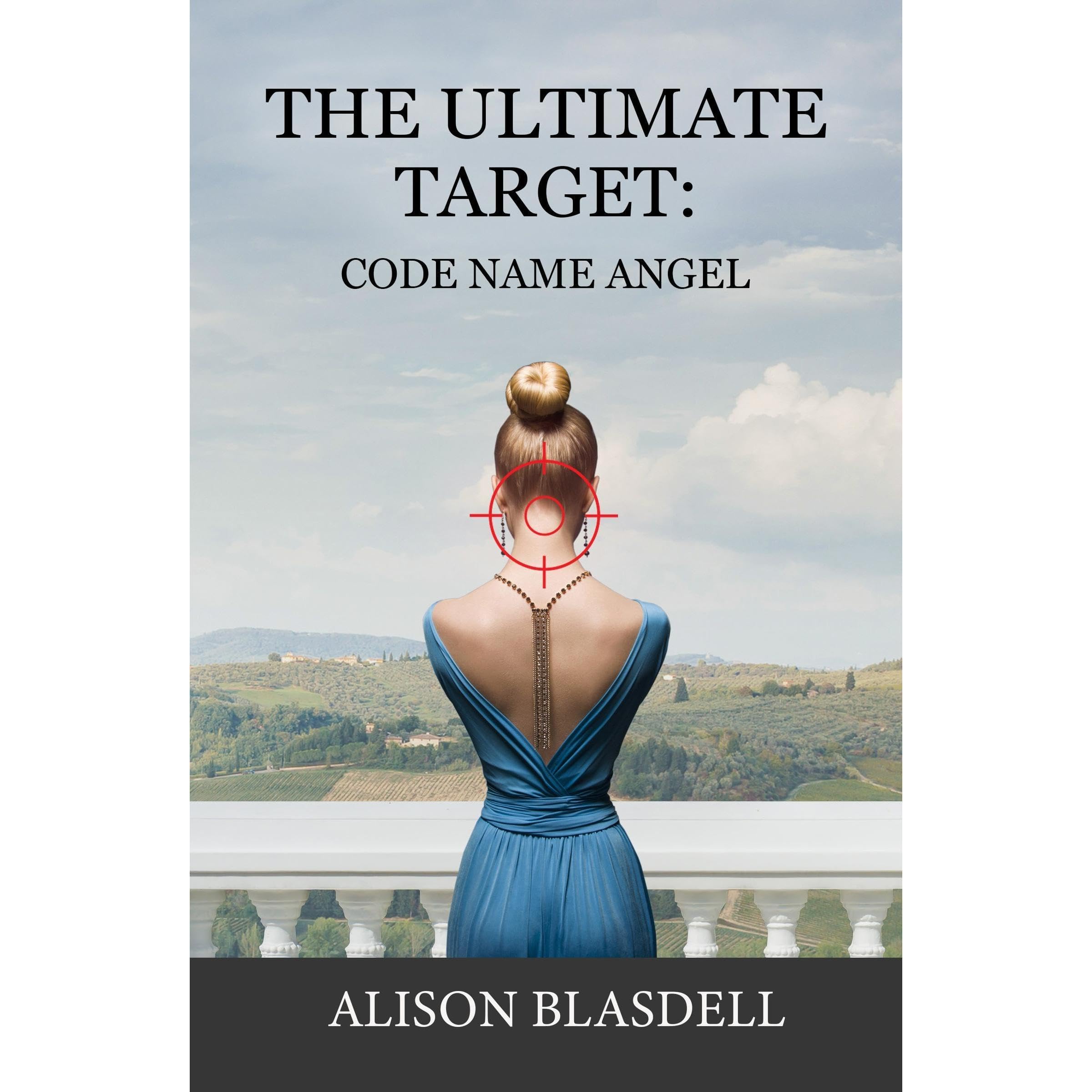 The Ultimate Target: Code Name Angel