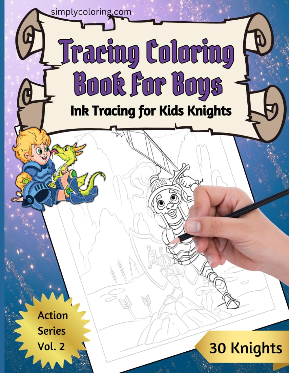 Tracing Coloring Book For Boys - Action Series Vol. 2: Ink Tracing for Kids - Knights (Tracing Coloring Book for Boys - Action Series Vol. 1-3)