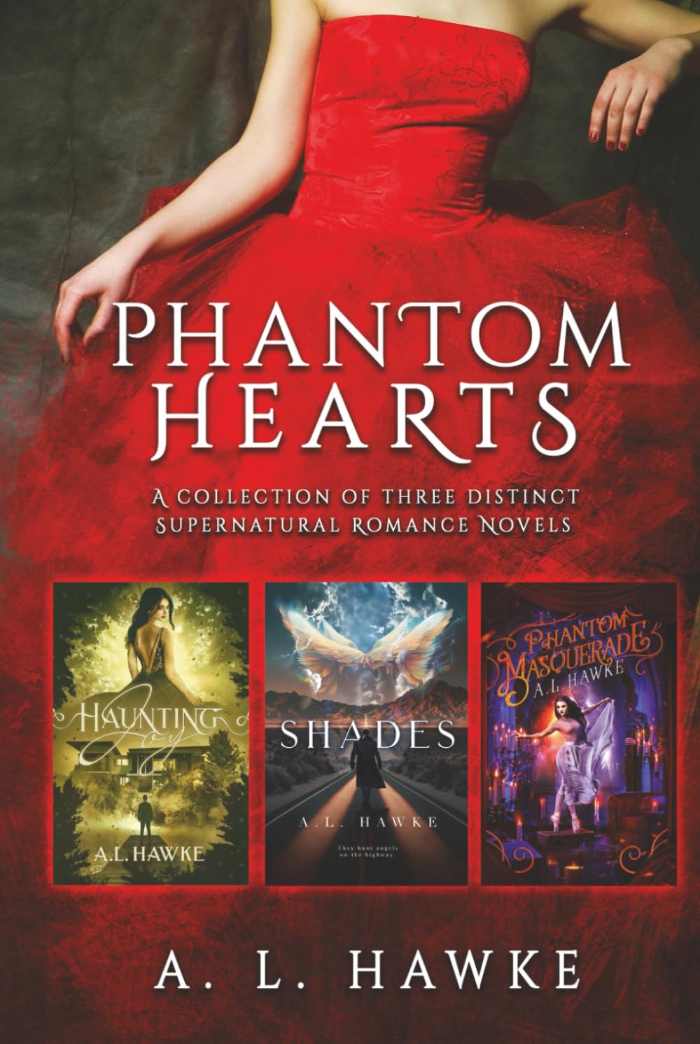 Phantom Hearts: A Collection of Three Distinct Supernatural Romance Novels