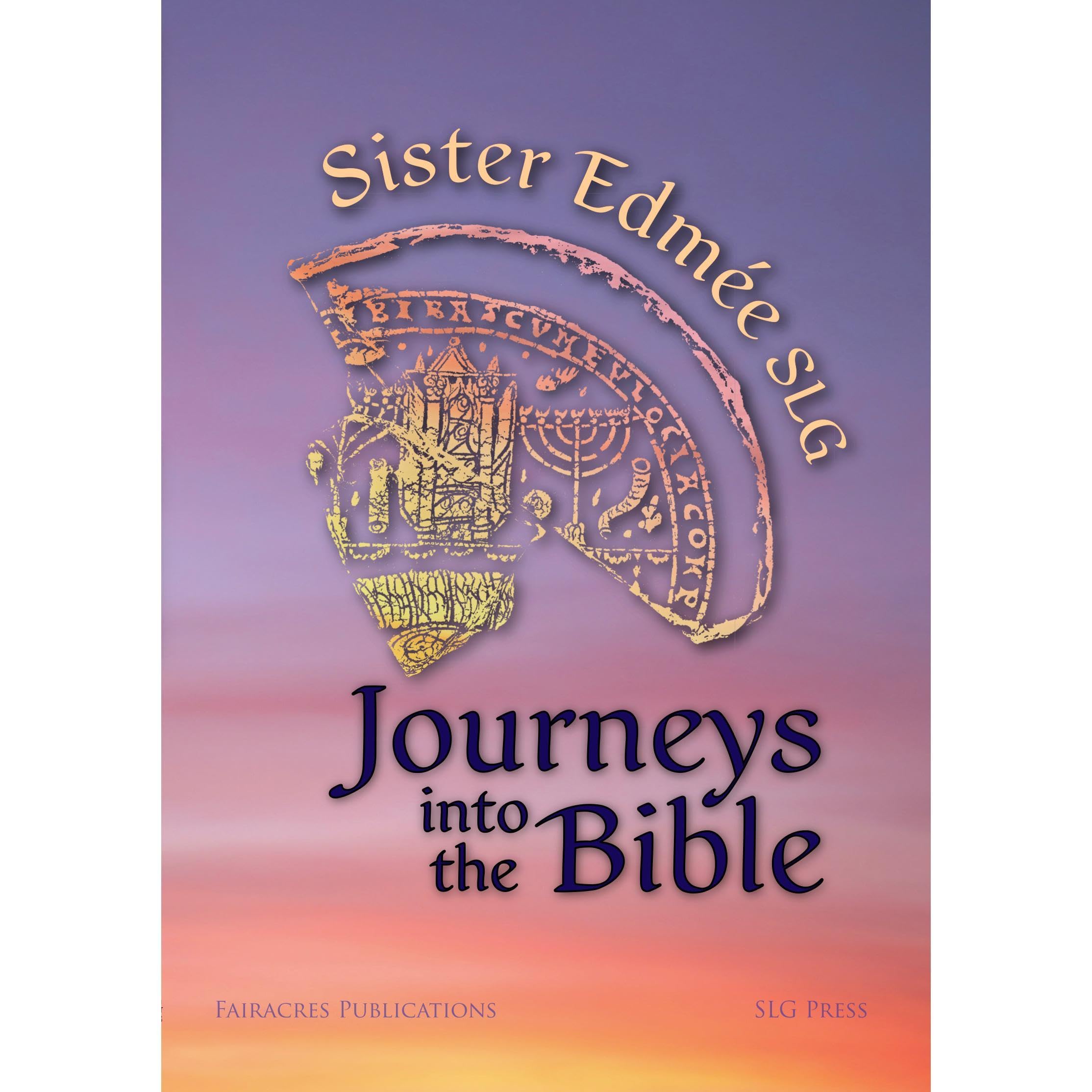 Journeys into the Bible