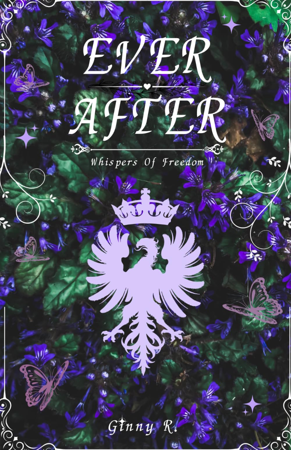 Ever After: Whispers Of Freedom