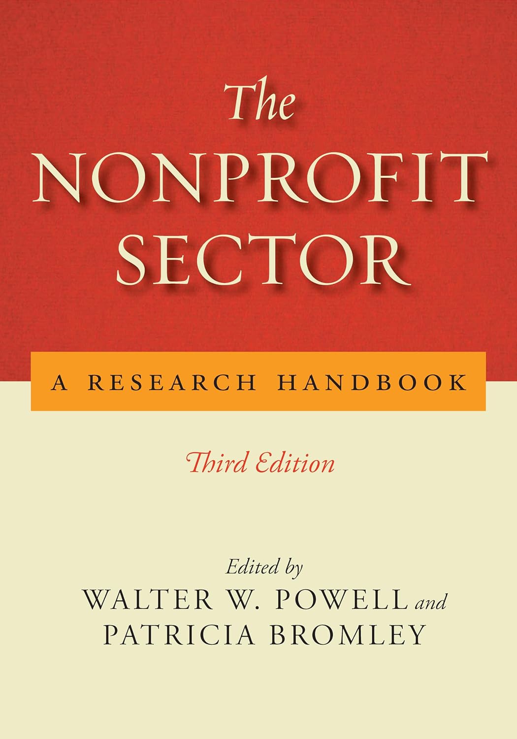 The Nonprofit Sector: A Research Handbook, Third Edition
