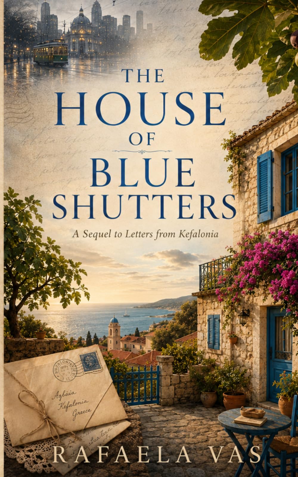 The House of Blue Shutters (Letters from Kefalonia)