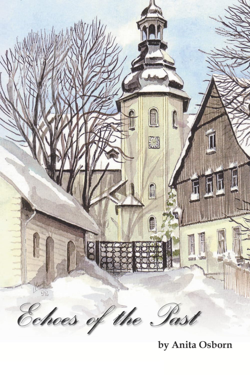Echoes of the Past: A WWII Childhood in Germany and a Journey of Faith to America