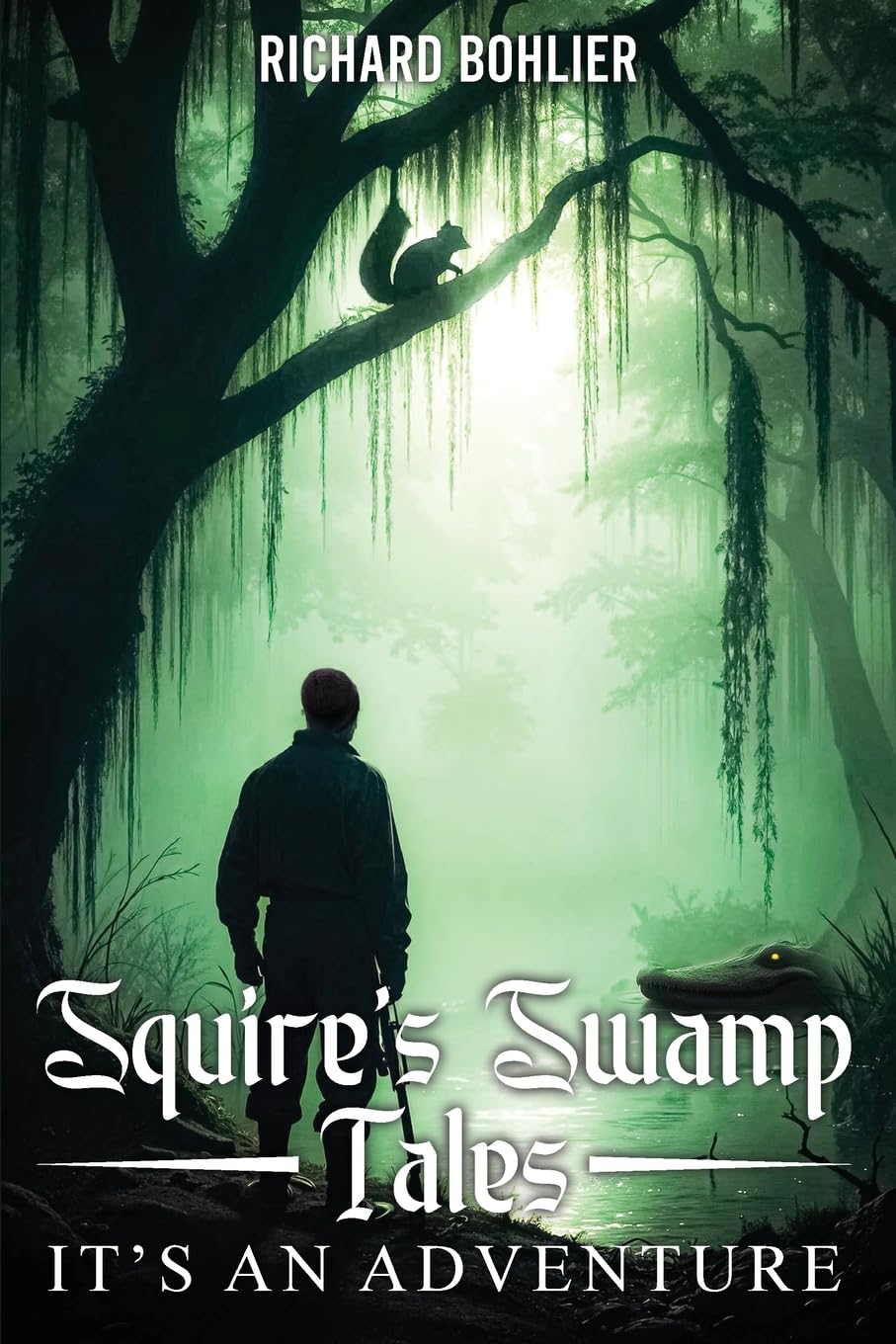 Squires Swamp Tales