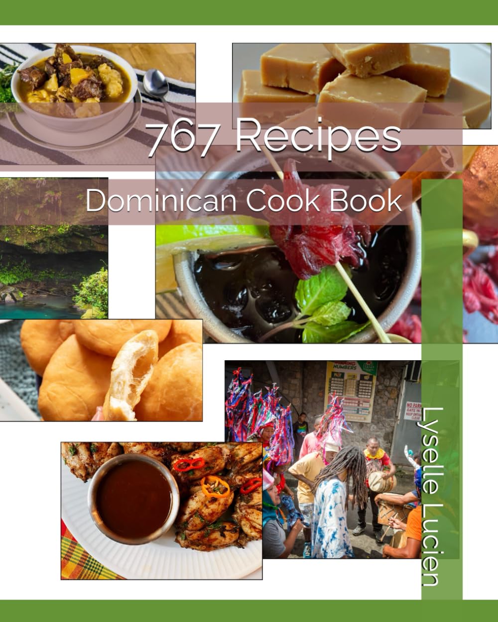 767 Recipes: Dominican Cook Book (Caribbean Eats)